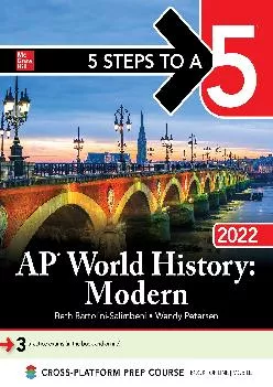 [DOWNLOAD] -  5 Steps to a 5: AP World History: Modern 2022