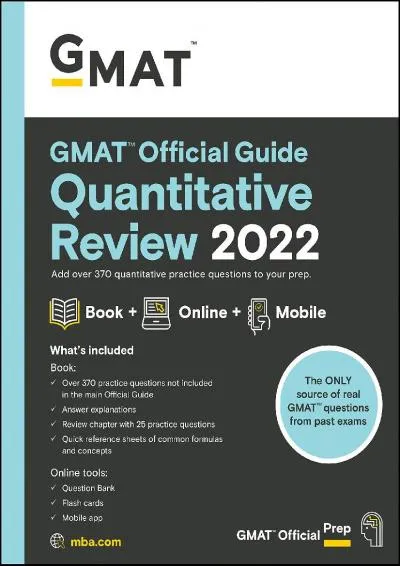 [EBOOK] -  GMAT Official Guide Quantitative Review 2022: Book + Online Question Bank