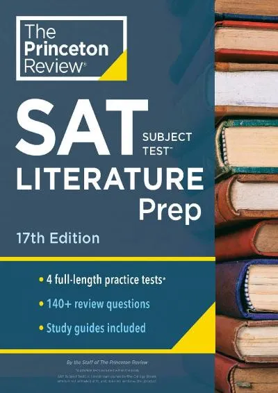 [EPUB] -  Princeton Review SAT Subject Test Literature Prep, 17th Edition: 4 Practice Tests + Content Review + Strategies & Techniqu...