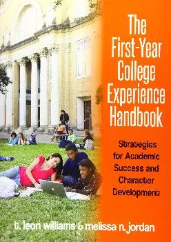 [EBOOK] -  The First-Year College Experience Handbook: Strategies for Academic Success