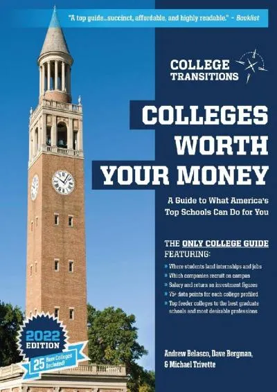 [DOWNLOAD] -  Colleges Worth Your Money: A Guide to What America\'s Top Schools Can Do for You