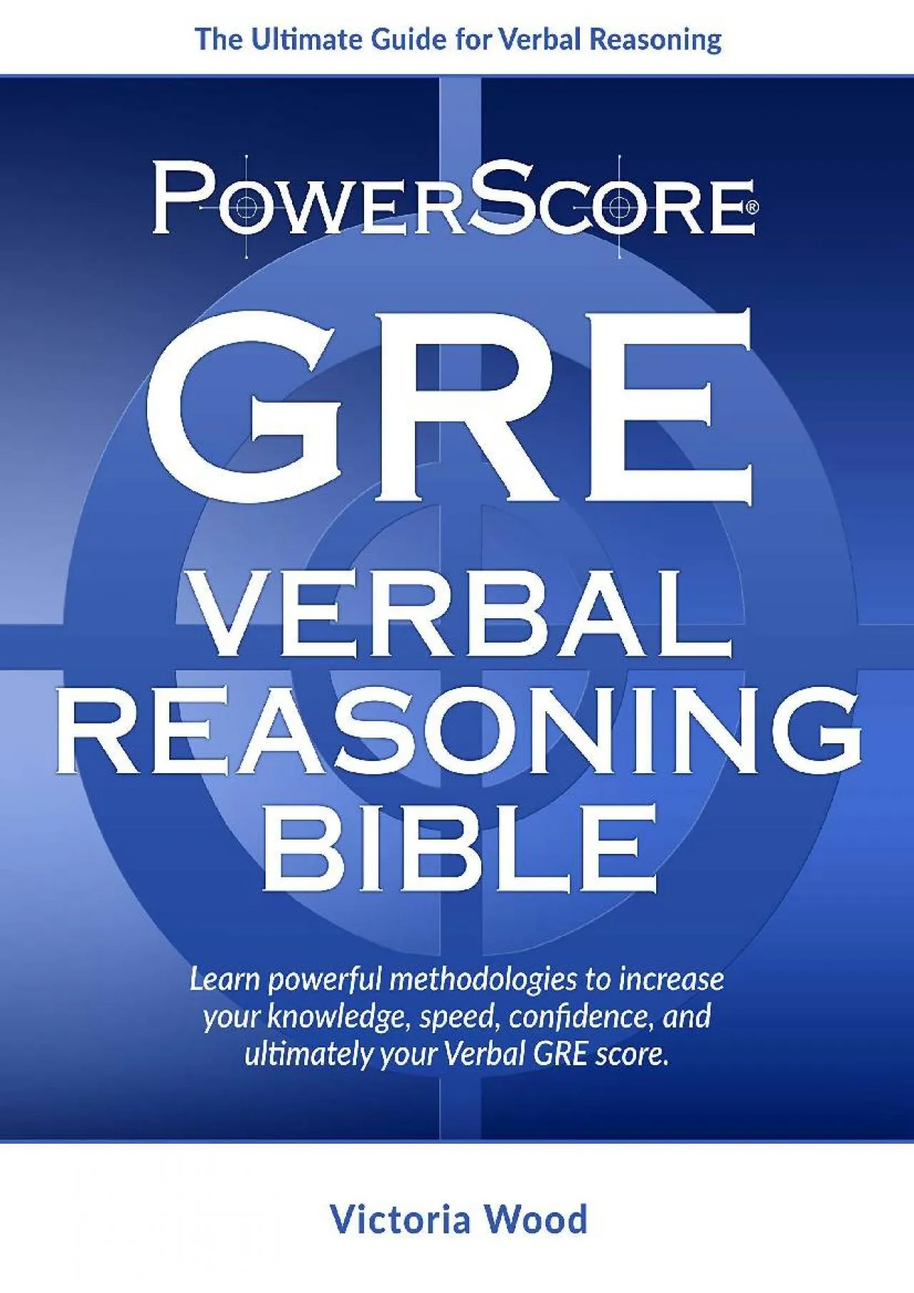 PDF-[DOWNLOAD] - The PowerScore GRE Verbal Reasoning Bible