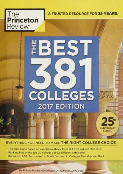 [READ] -  The Best 381 Colleges, 2017 Edition: Everything You Need to Make the Right College