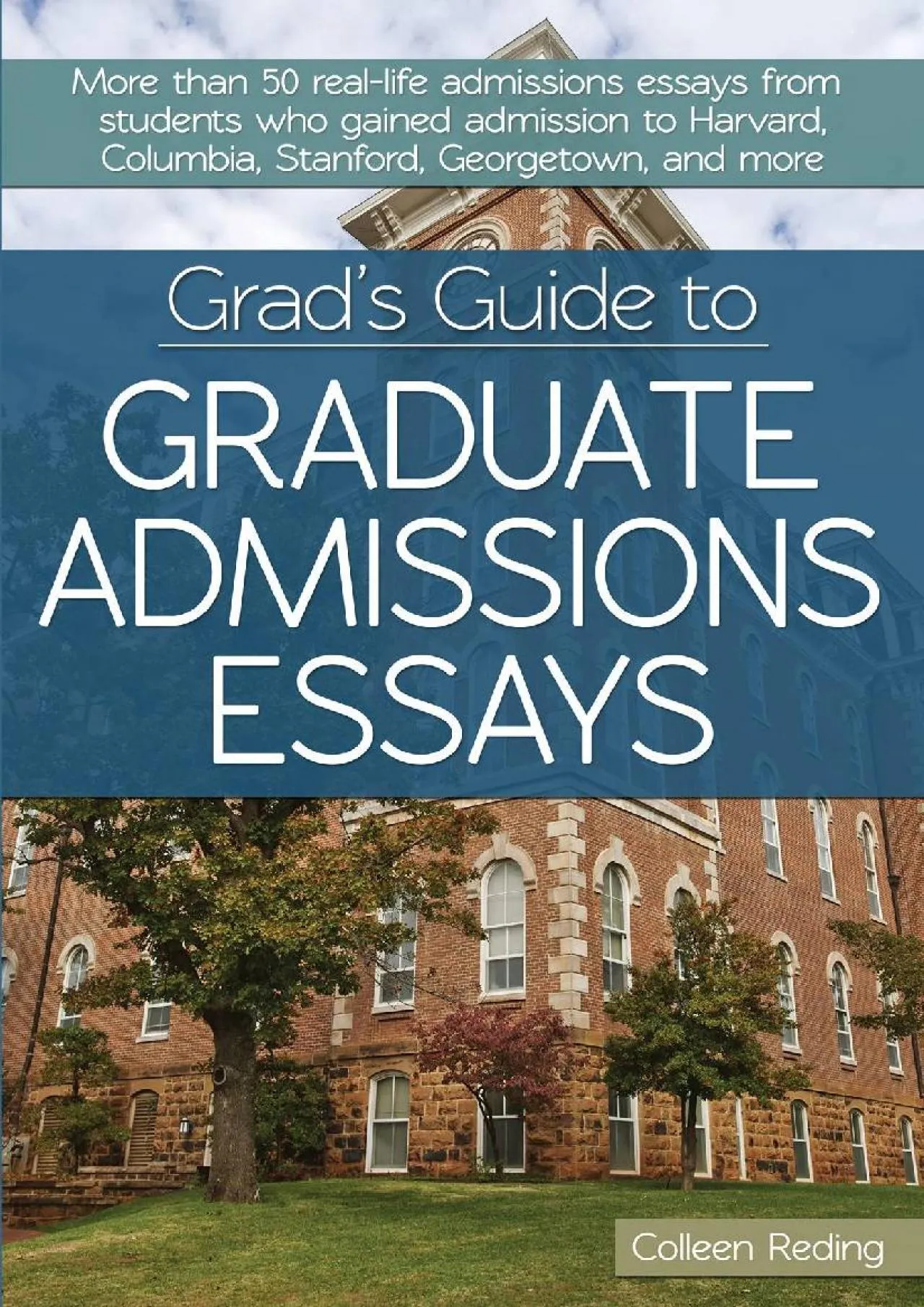 PDF-[EPUB] - Grad\'s Guide to Graduate Admissions Essays: Examples From Real Students Who