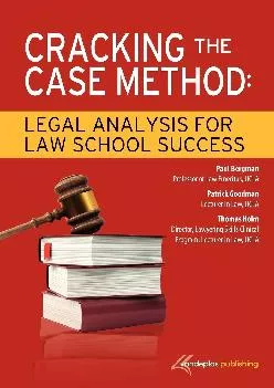 [EBOOK] -  Cracking the Case Method: Legal Analysis for Law School Success
