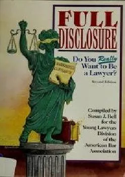 [DOWNLOAD] -  Peterson\'s Full Disclosure: Do You Really Want to Be a Lawyer?