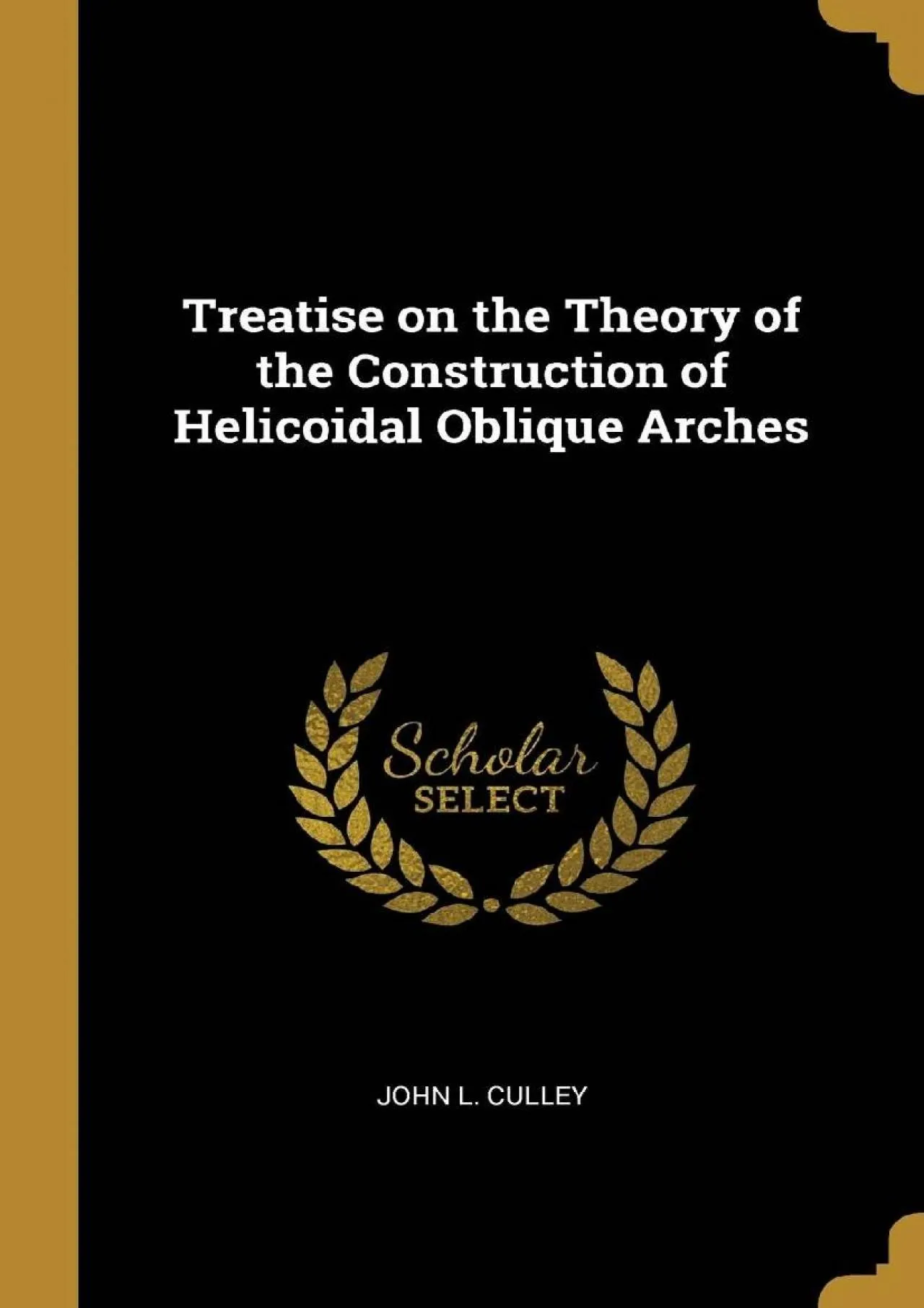 PDF-[READ] - Treatise on the Theory of the Construction of Helicoidal Oblique Arches