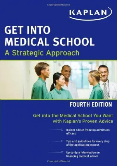 [DOWNLOAD] -  Get Into Medical School: A Strategic Approach