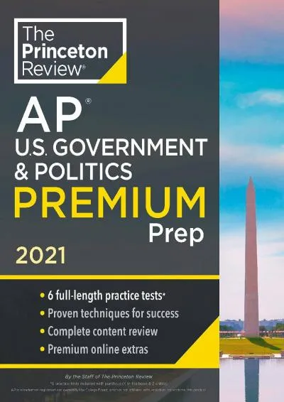 [EPUB] -  Princeton Review AP U.S. Government & Politics Premium Prep, 2021: 6 Practice Tests + Complete Content Review + Strategies...