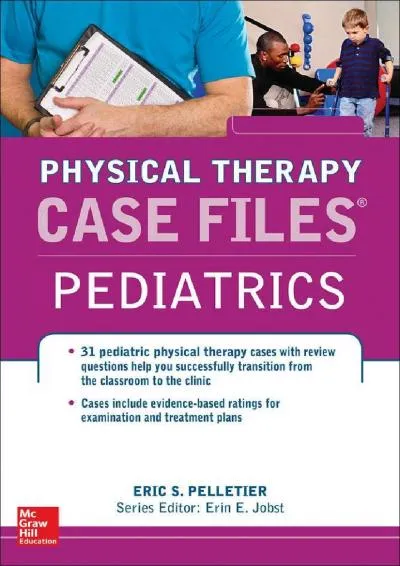 [EBOOK] -  Case Files in Physical Therapy Pediatrics (Communications and Signal Processing)