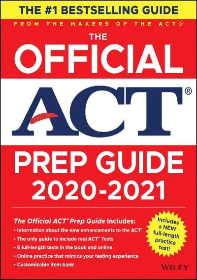 [DOWNLOAD] -  The Official Act Prep Guide 2020 - 2021, (Book + 5 Practice Tests + Bonus Online Content)