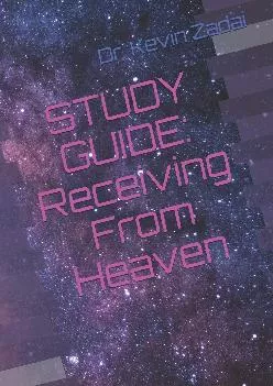 [DOWNLOAD] -  STUDY GUIDE: Receiving From Heaven (Warrior Notes School of the Spirit)