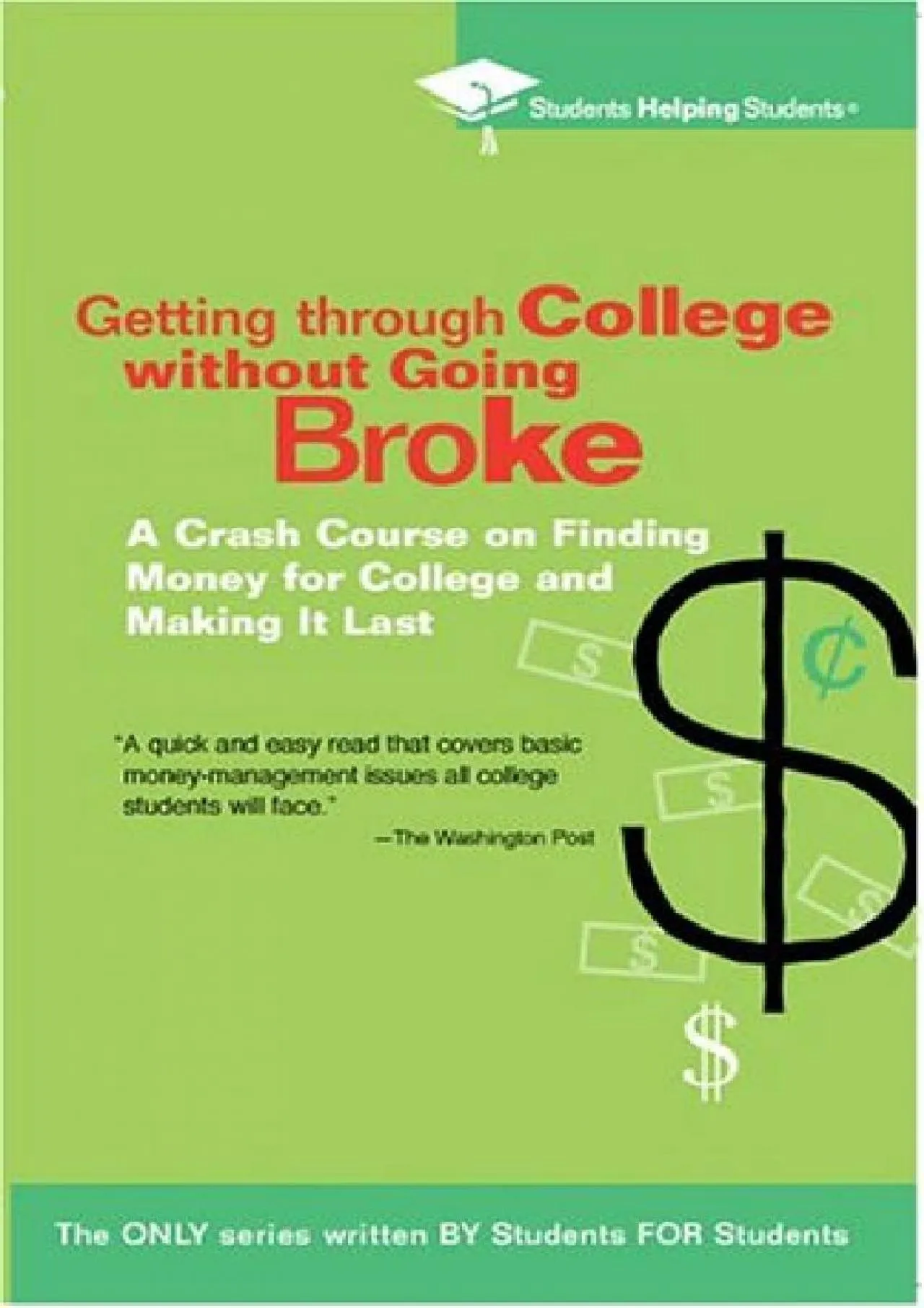 PDF-[READ] - Getting Through College without Going Broke: A crash course on finding money