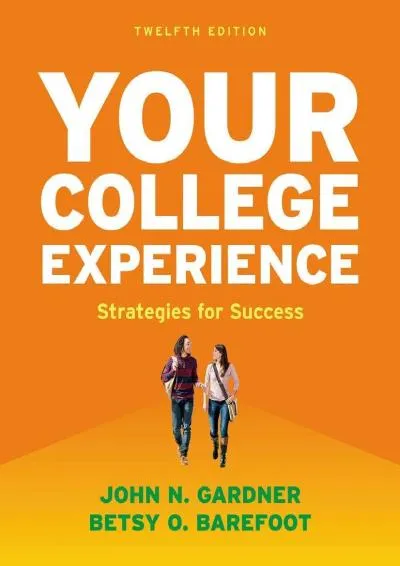 [DOWNLOAD] -  Your College Experience: Strategies for Success