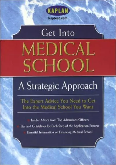 [READ] -  Get Into Medical School: A Strategic Approach