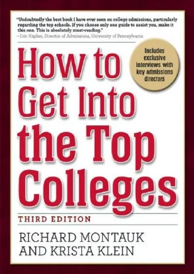 [EBOOK] -  How to Get Into the Top Colleges, 3rd ed