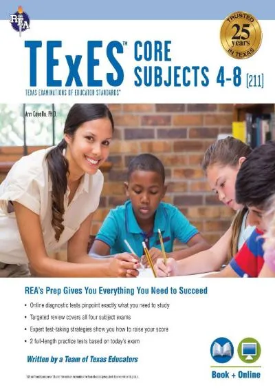 [DOWNLOAD] -  TExES Core Subjects 4-8 (211) Book + Online (TExES Teacher Certification