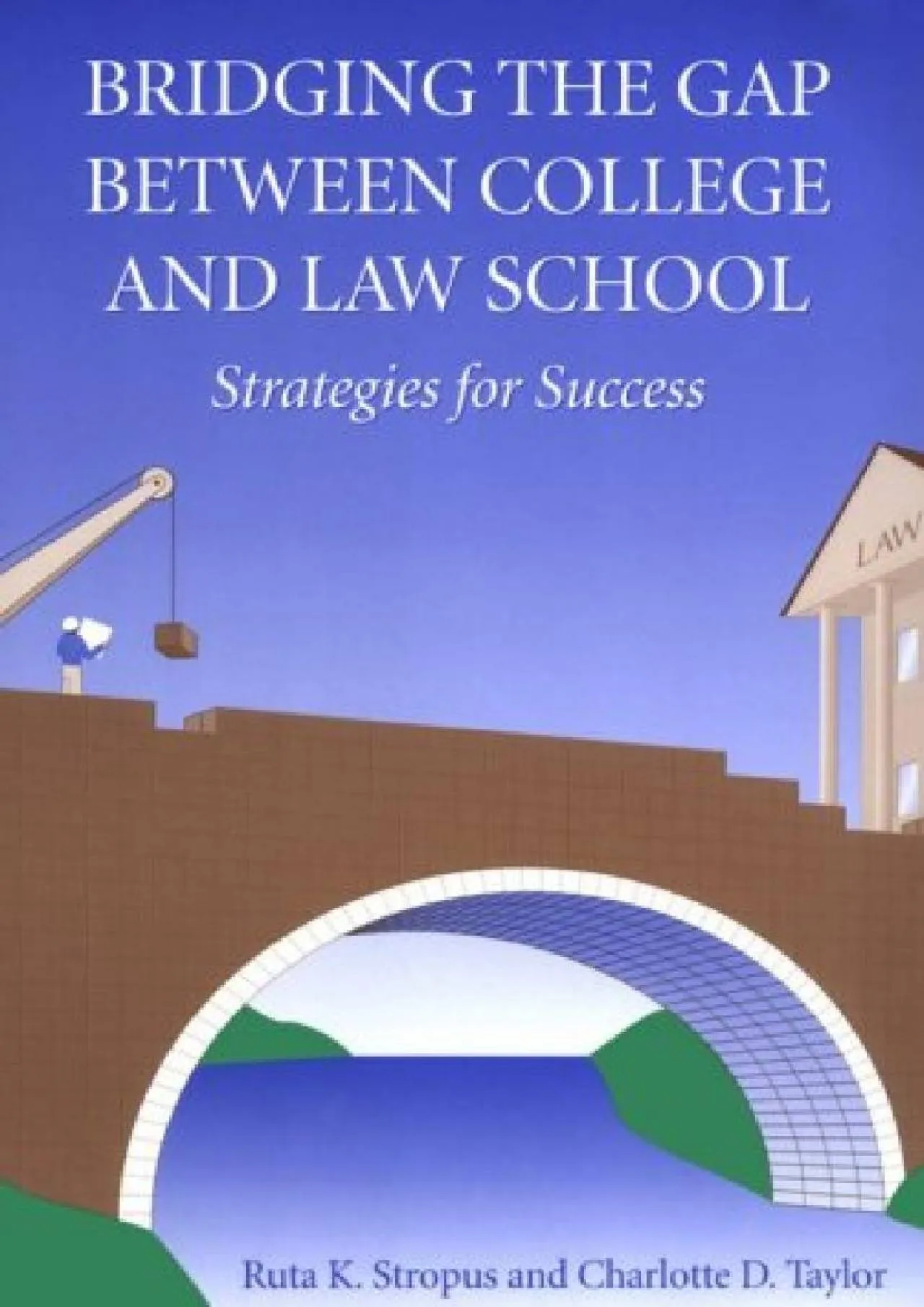 PDF-[EBOOK] - Bridging the Gap Between College and Law School: Strategies for Success