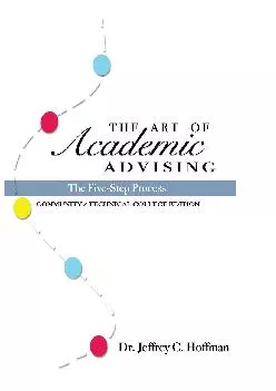 [READ] -  The Art of Academic Advising: The Five-Step Process of Purposeful Advising