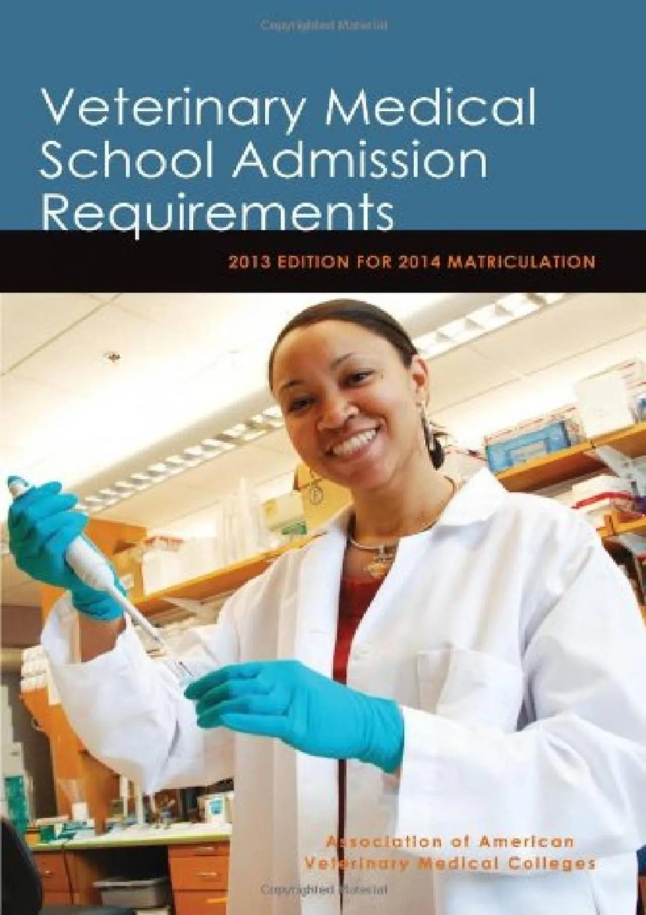 PDF-[DOWNLOAD] - Veterinary Medical School Admission Requirements (VMSAR): 2013 Edition for