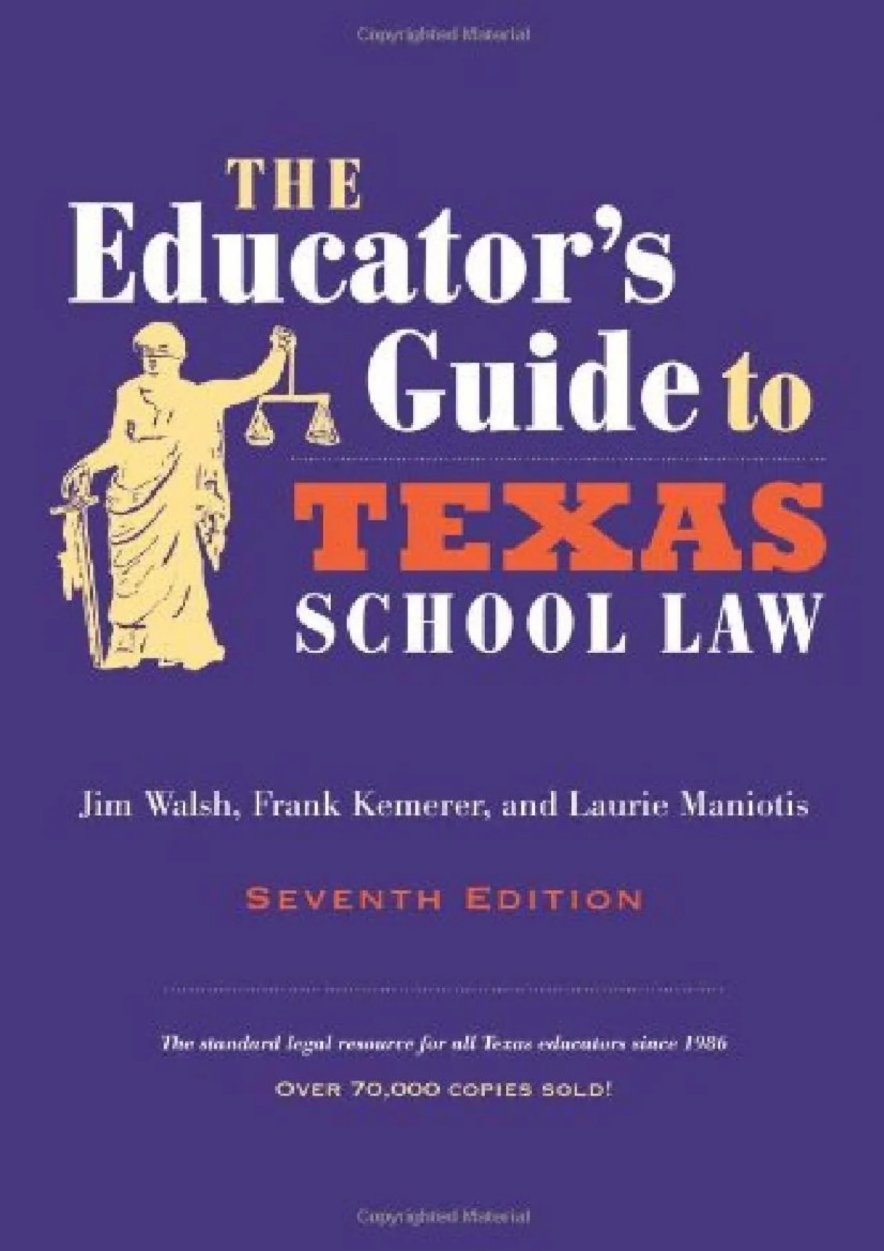 PDF-[EBOOK] - The Educator\'s Guide to Texas School Law: Seventh Edition