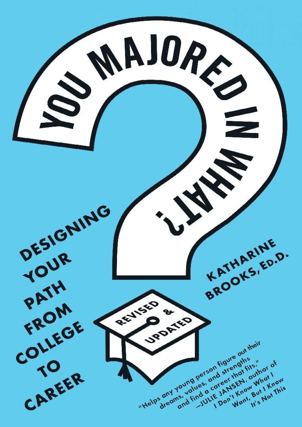 PDF-[EBOOK] - You Majored in What?: Designing Your Path from College to Career