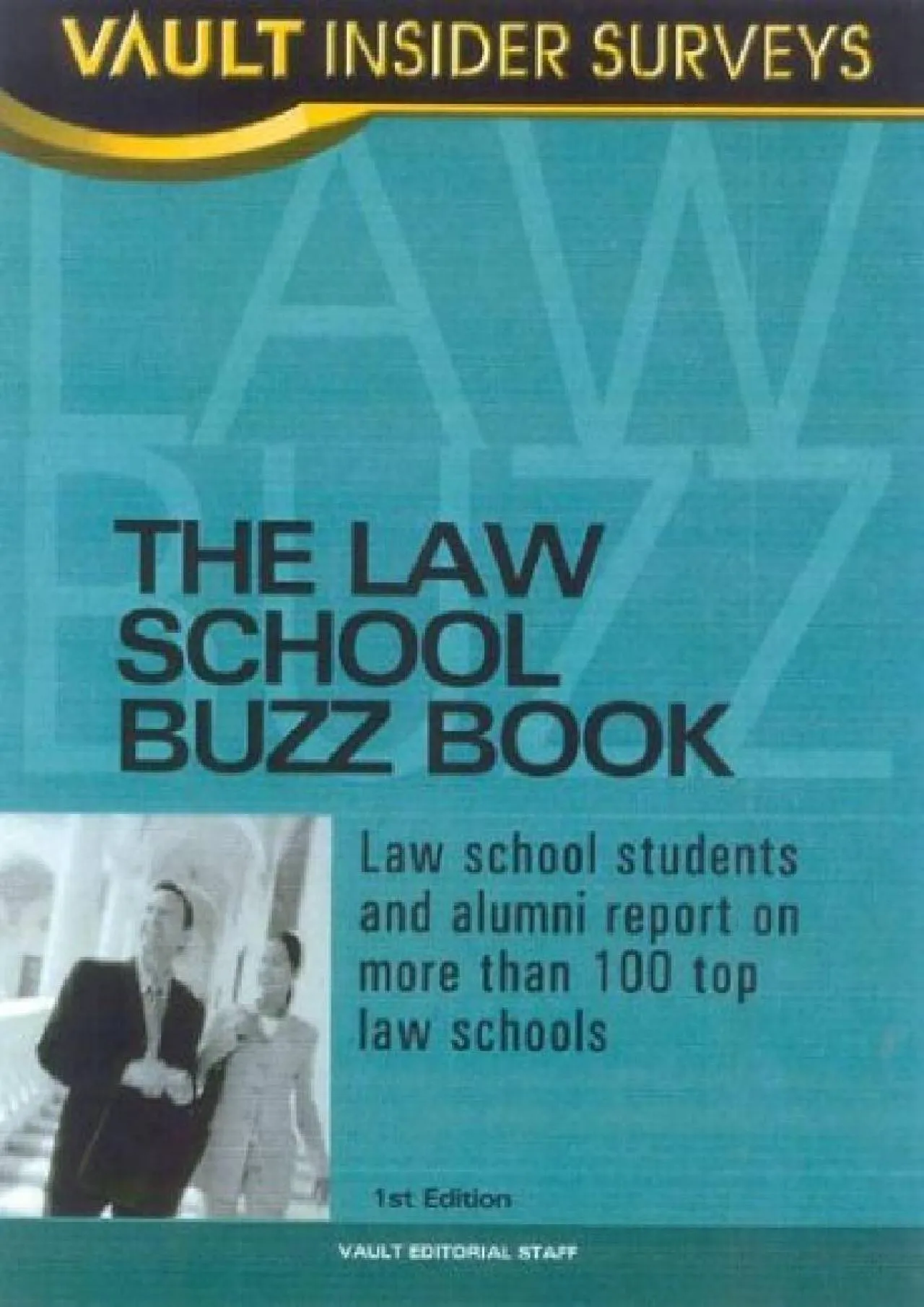 PDF-[READ] - Law School Buzz Book: Law School Students and Alumni Report on More than 100