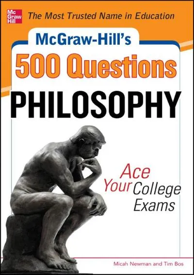 [READ] -  McGraw-Hill\'s 500 Philosophy Questions: Ace Your College Exams (McGraw-Hill\'s 500 Questions)