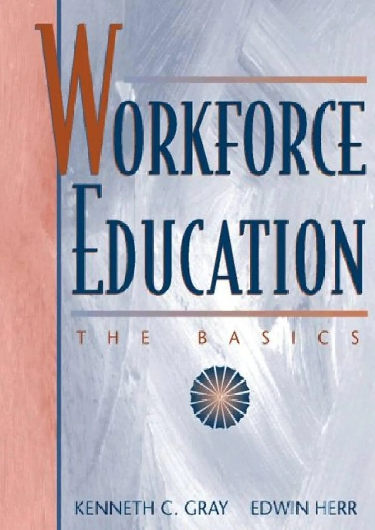 PDF-[READ] - Workforce Education: The Basics