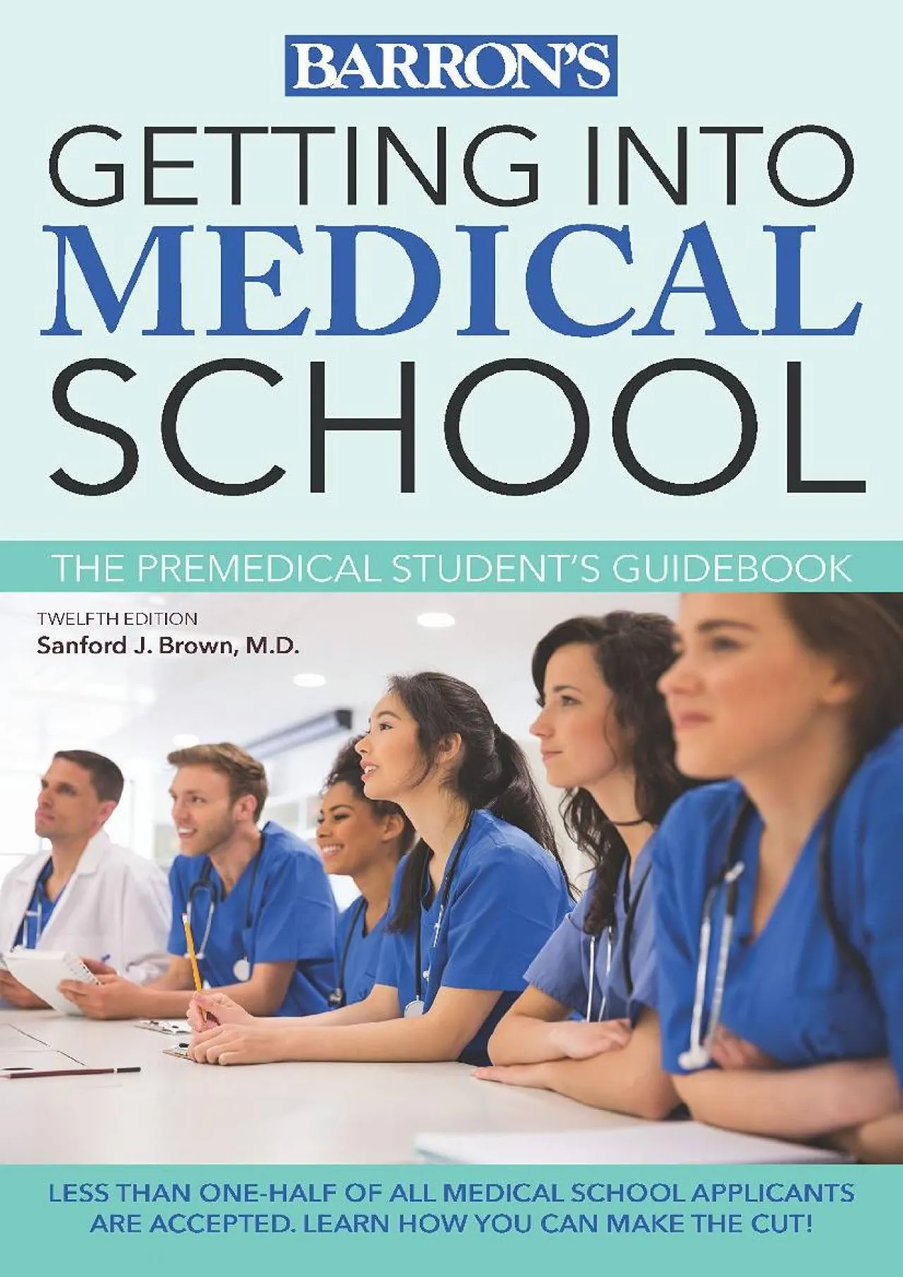 PDF-[DOWNLOAD] - Getting into Medical School: The Premedical Student\'s Guidebook (Barron\'s