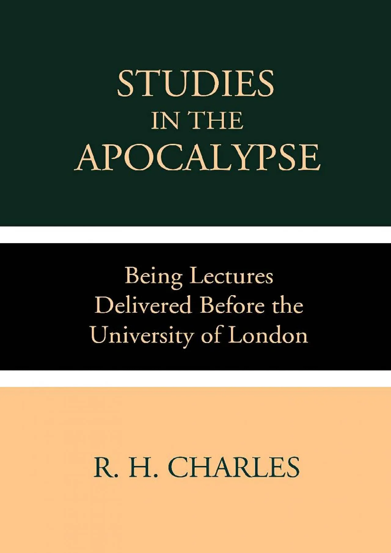 PDF-[EBOOK] - Studies in the Apocalypse: Being Lectures Delivered before the University of