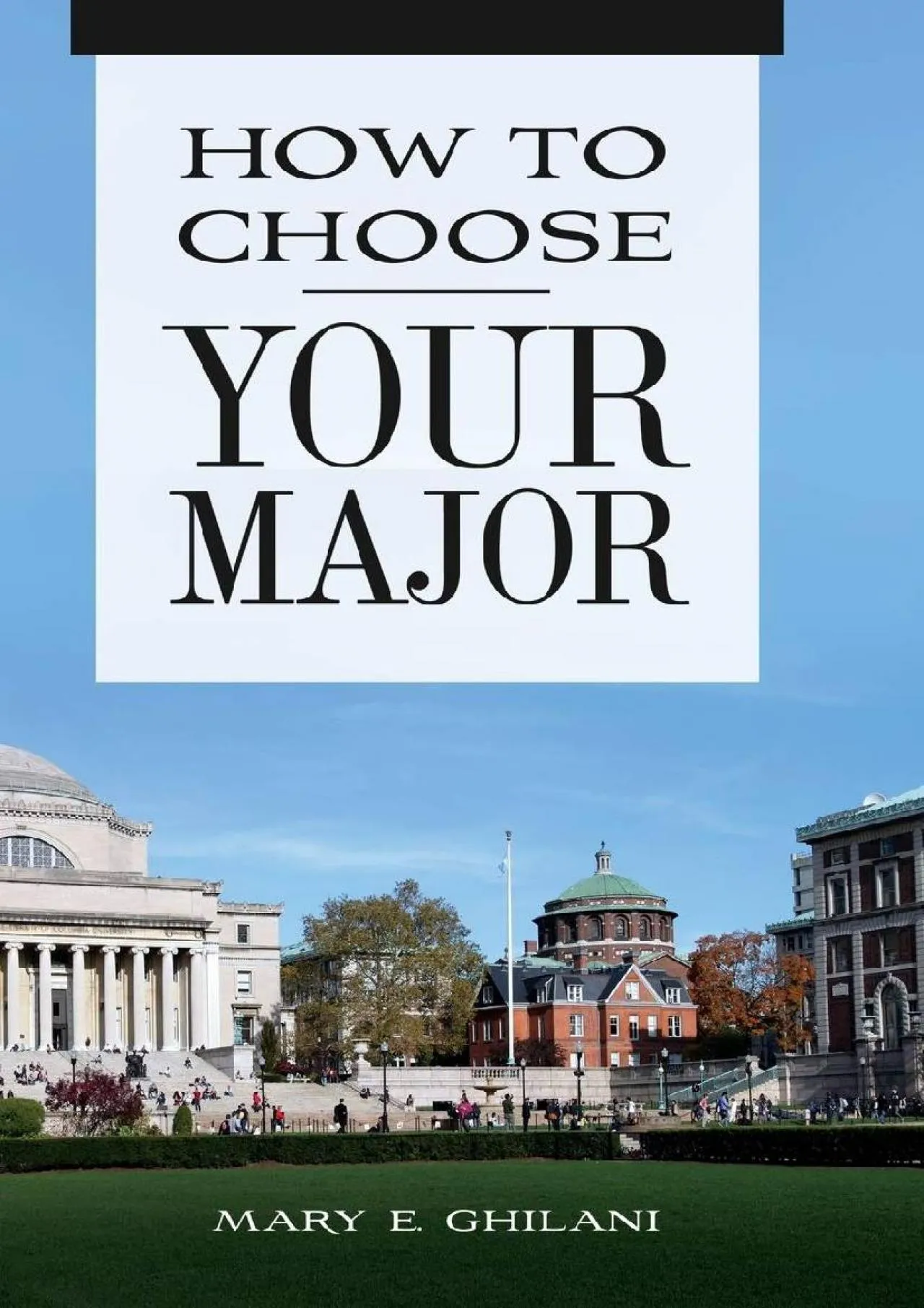 PDF-[EPUB] - How to Choose Your Major