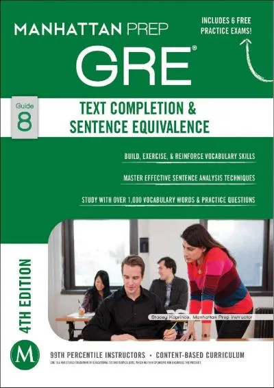 [READ] -  GRE Text Completion & Sentence Equivalence (Manhattan Prep GRE Strategy Guides)