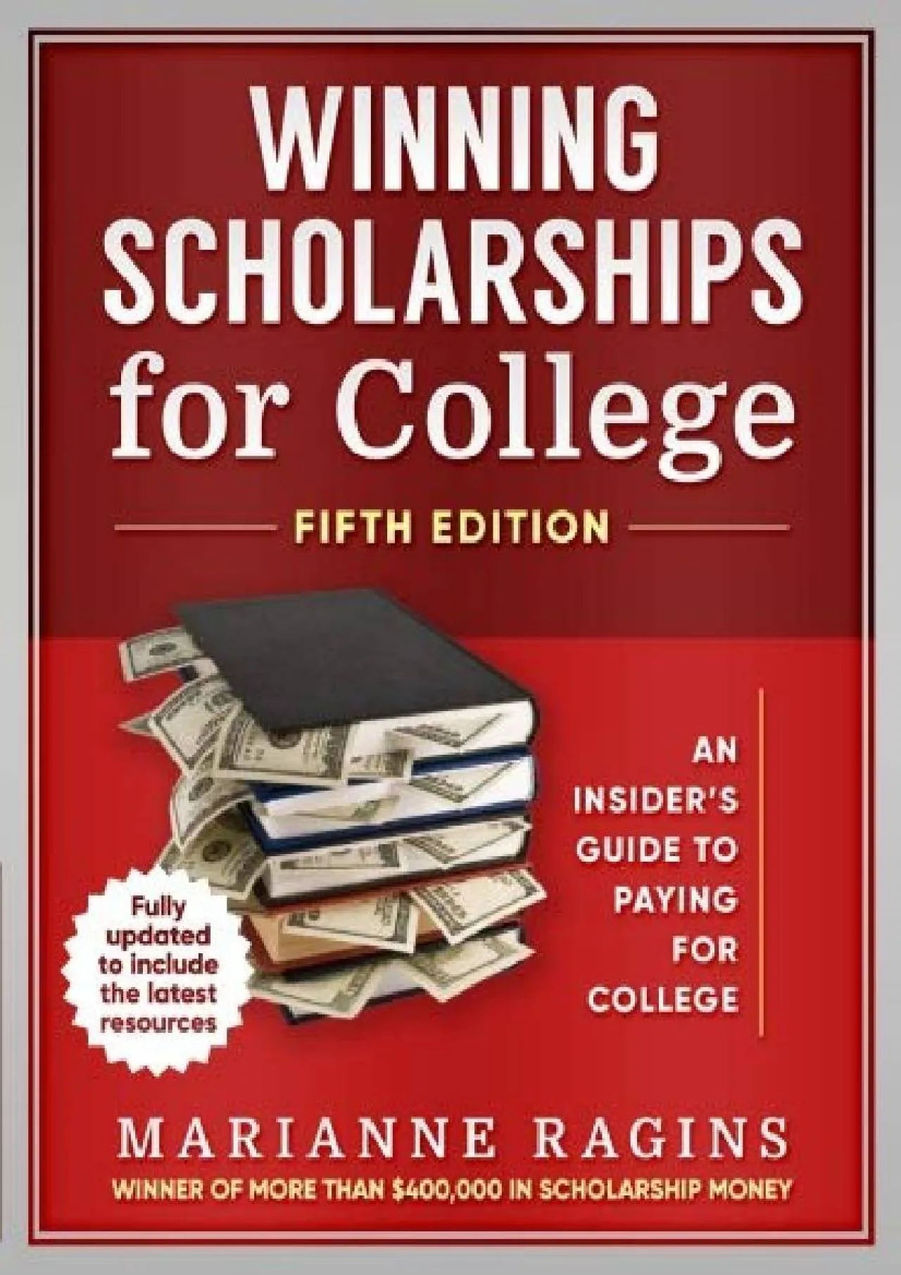 PDF-[EPUB] - Winning Scholarships for College: An Insider\'s Guide to Paying for College