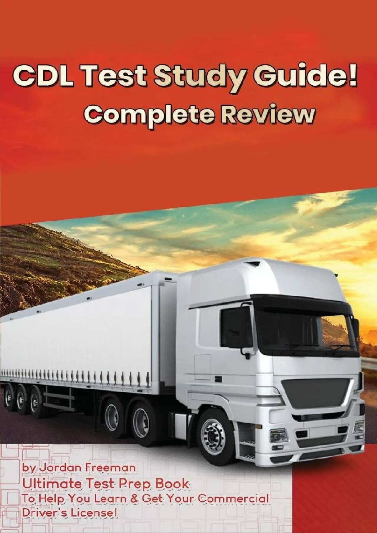 PDF-[EBOOK] - CDL Test Study Guide!: Ultimate Test Prep Book to Help You Learn & Get Your