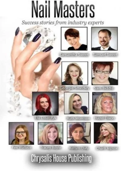 [EPUB] -  Nail Masters: Success stories from industry experts