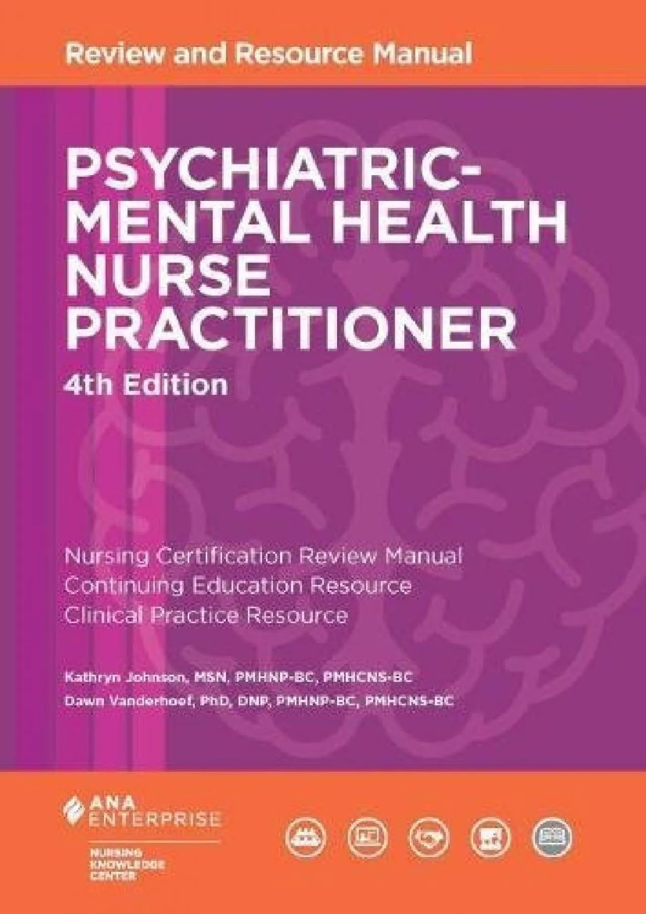 PDF-[EPUB] - Psychiatric-Mental Health Nurse Practitioner Review and Resource Manual, 4th