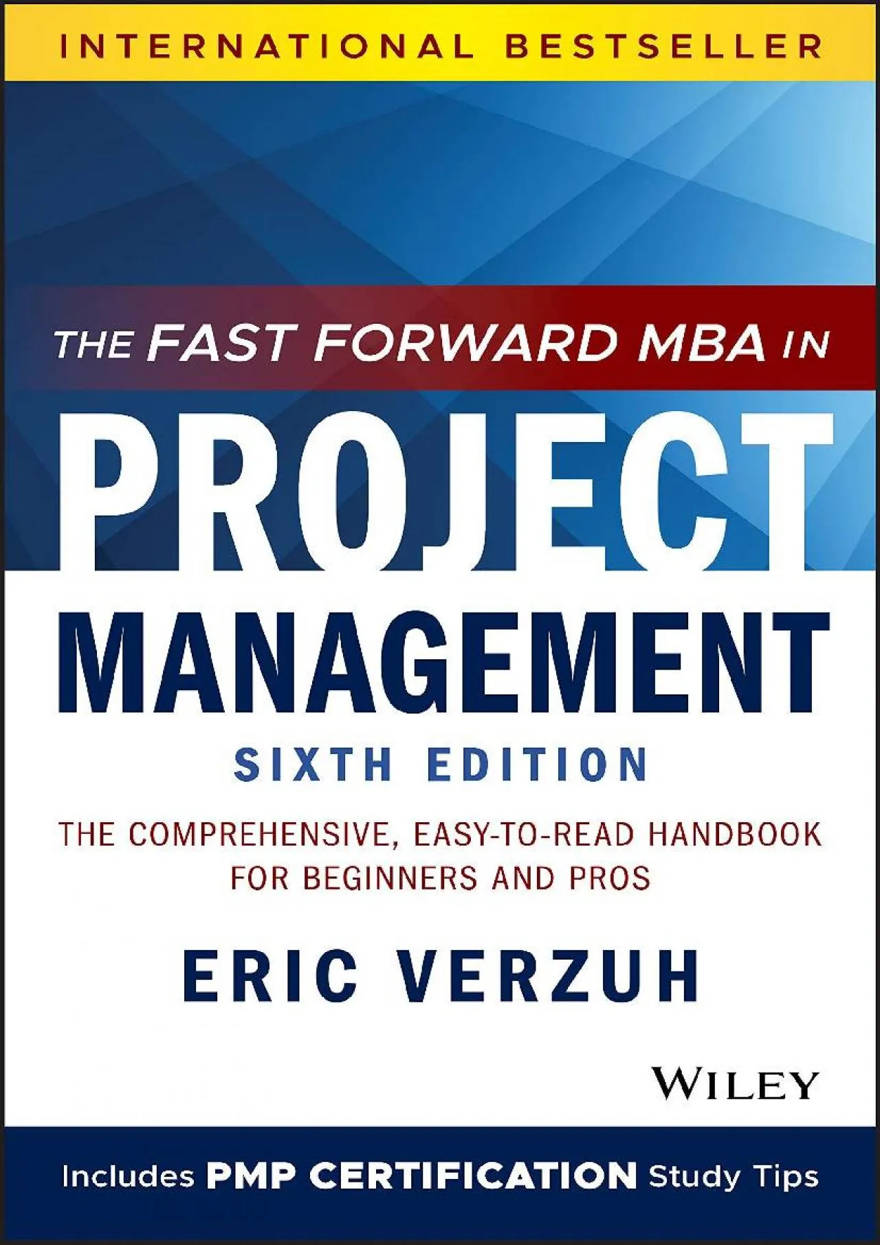 PDF-[EBOOK] - The Fast Forward MBA in Project Management: The Comprehensive, Easy-to-Read