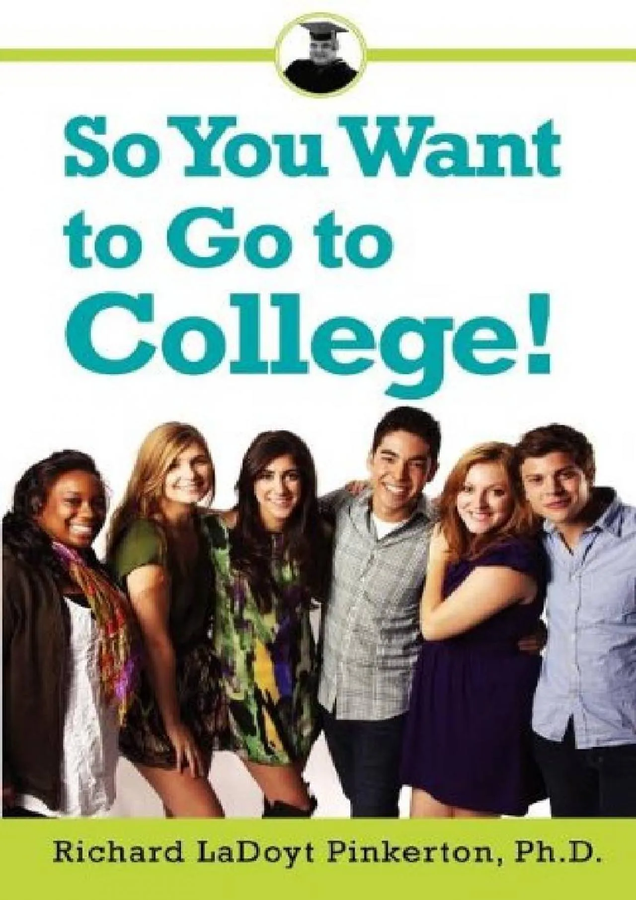 PDF-[EBOOK] - So You Want to Go to College!