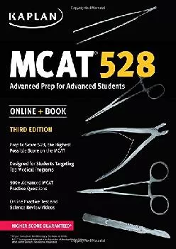 [READ] -  MCAT 528: Advanced Prep for Advanced Students (Kaplan Test Prep)