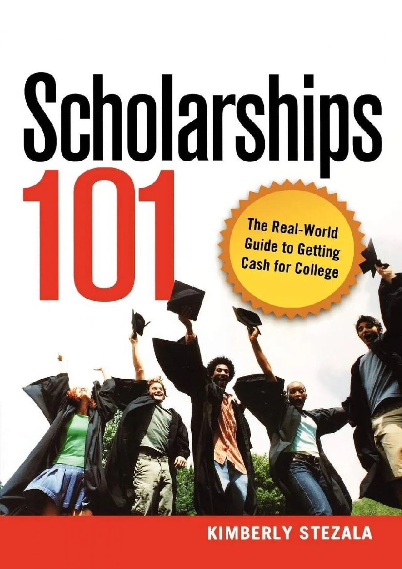 PDF-[EBOOK] - Scholarships 101: The Real-World Guide to Getting Cash for College