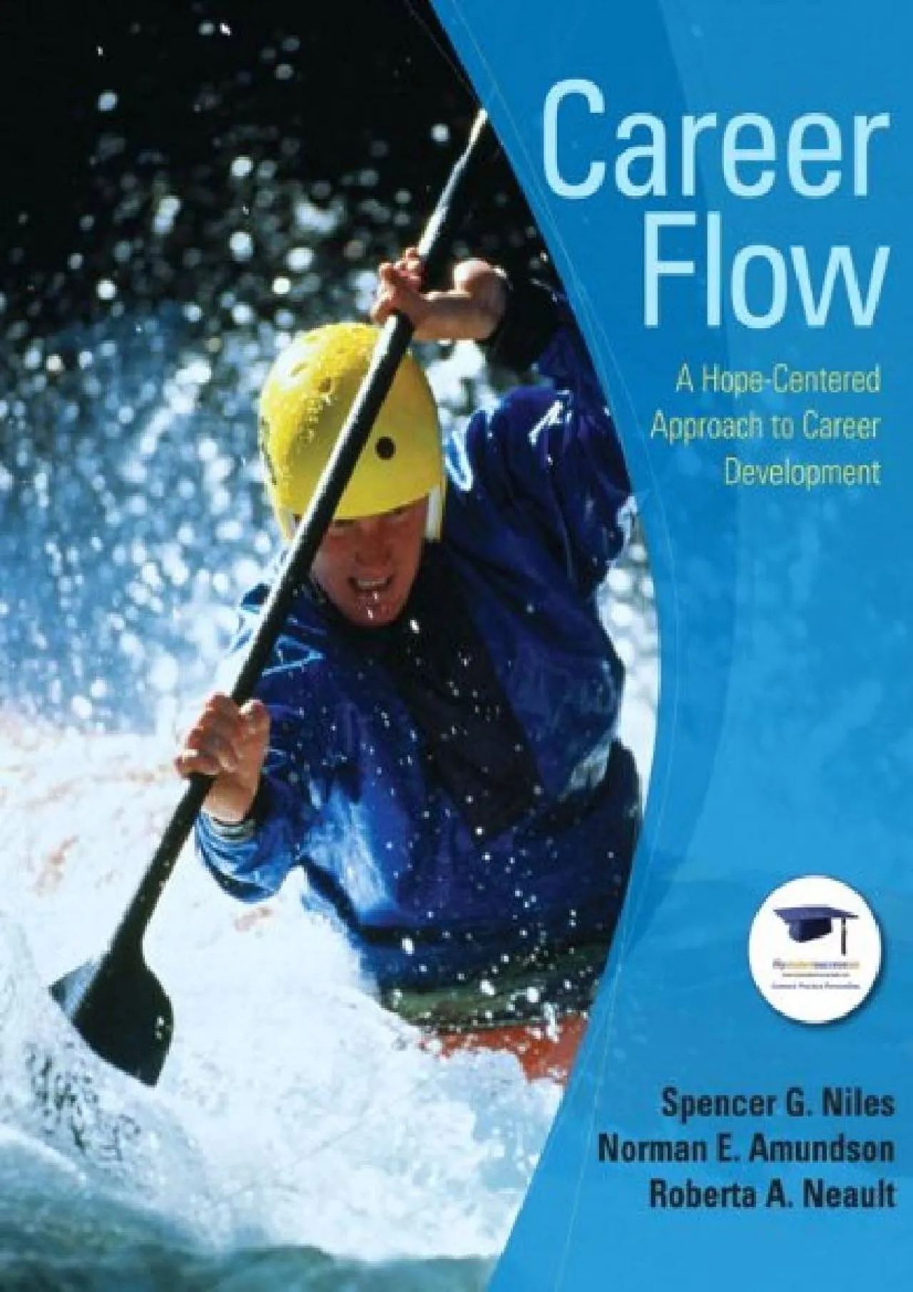 PDF-[EPUB] - Career Flow: A Hope-Centered Approach to Career Development