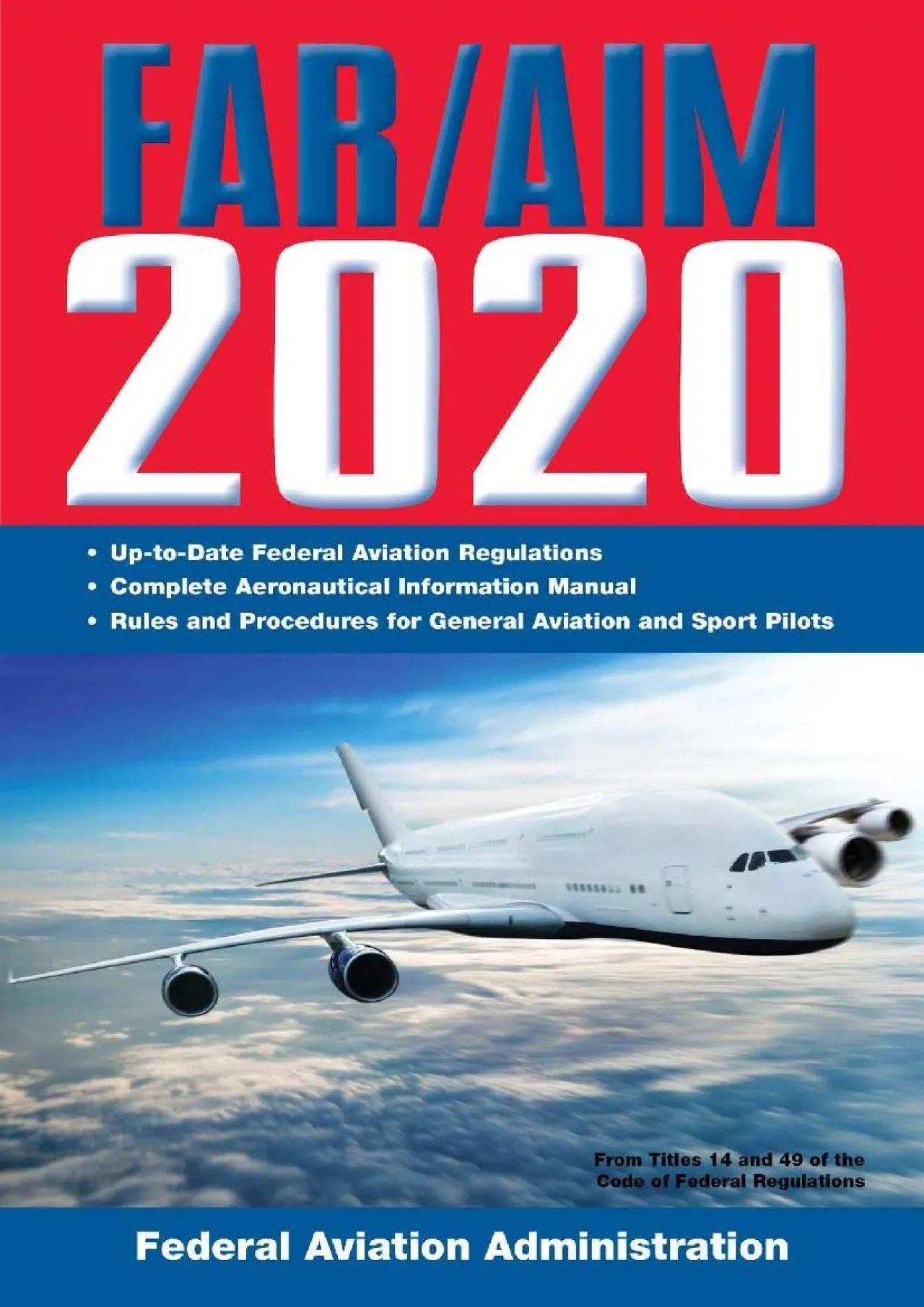 PDF-[EPUB] - FAR/AIM 2020: Up-to-Date FAA Regulations / Aeronautical Information Manual (FAR/AIM