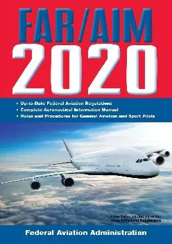 [EPUB] -  FAR/AIM 2020: Up-to-Date FAA Regulations / Aeronautical Information Manual (FAR/AIM
