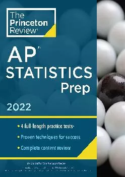 [EBOOK] -  Princeton Review AP Statistics Prep, 2022: 4 Practice Tests + Complete Content