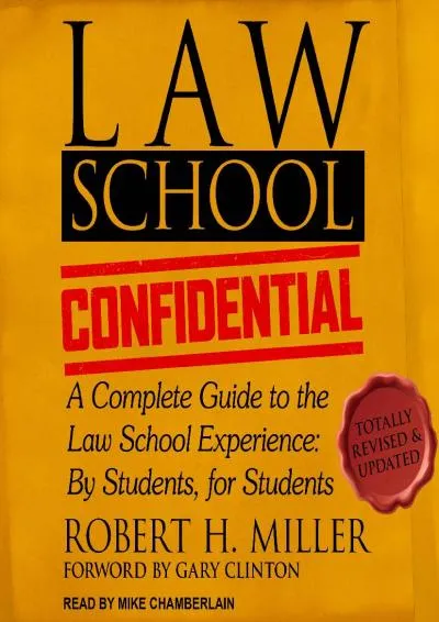 [EBOOK] -  Law School Confidential: A Complete Guide to the Law School Experience: By Students, for Students