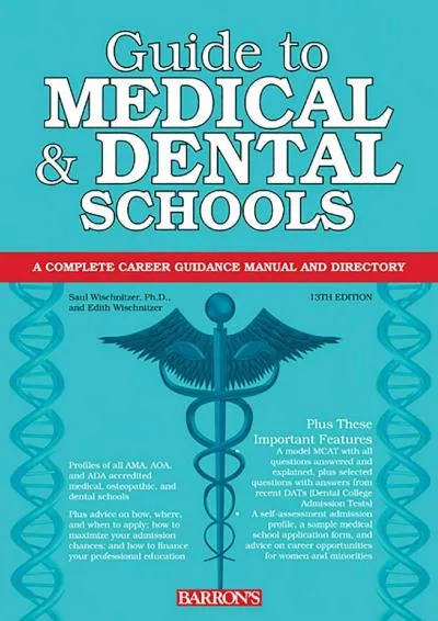 [DOWNLOAD] -  Guide to Medical and Dental Schools (Barron\'s Test Prep)