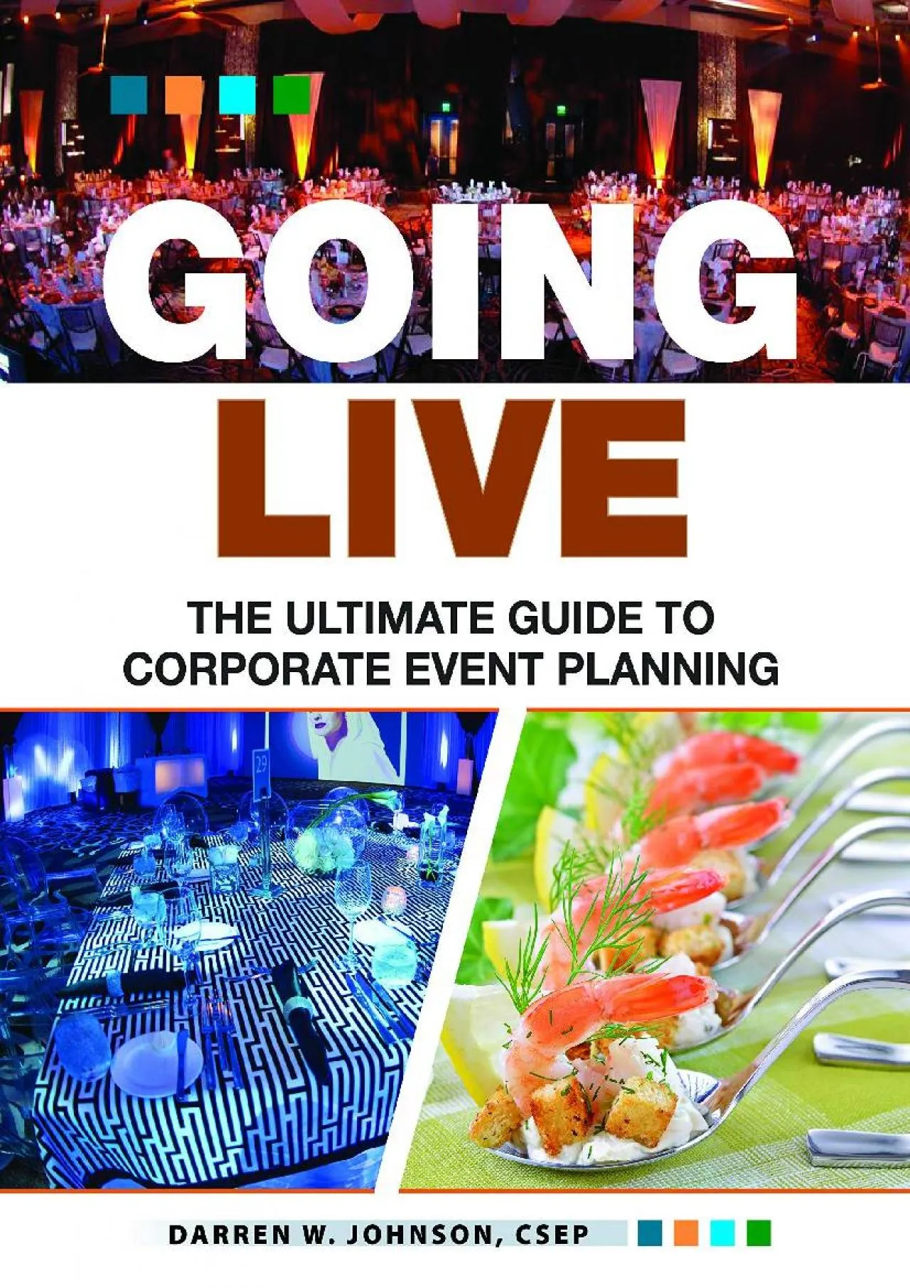 PDF-[READ] - Going Live: The Ultimate Guide to Event Planning