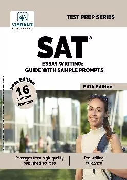 [DOWNLOAD] -  SAT Essay Writing Guide with Sample Prompts (Fifth Edition) (Test Prep)