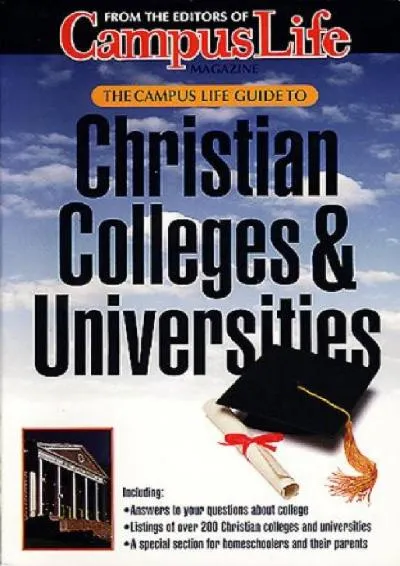 [DOWNLOAD] -  The Campus Life Guide to Christian Colleges & Universities